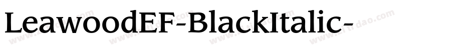 LeawoodEF-BlackItalic字体转换