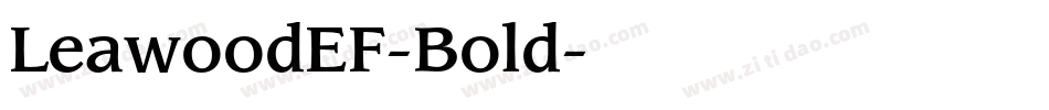 LeawoodEF-Bold字体转换