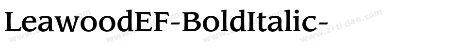 LeawoodEF-BoldItalic字体转换