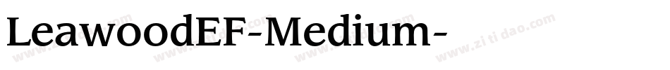 LeawoodEF-Medium字体转换