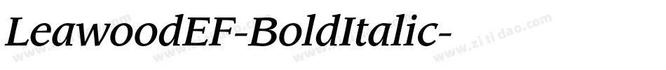 LeawoodEF-BoldItalic字体转换