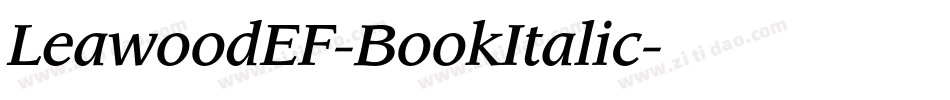 LeawoodEF-BookItalic字体转换