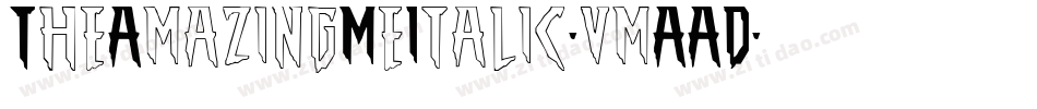 TheAmazingMeItalic-vmAAD字体转换 TheAmazingMeItalic-vmAAD字体转换