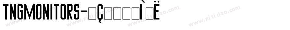 TNGMonitors字体转换