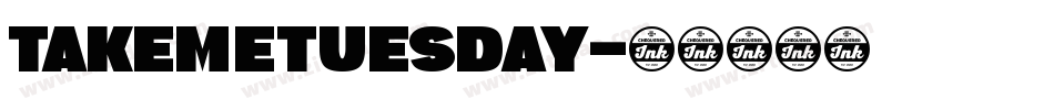 TakeMeTuesday字体转换