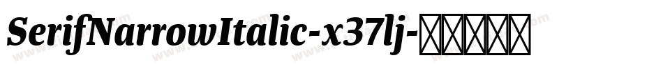 SerifNarrowItalic-x37lj字体转换