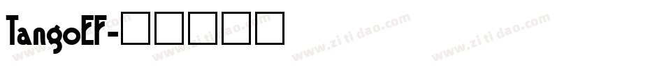 TangoEF字体转换