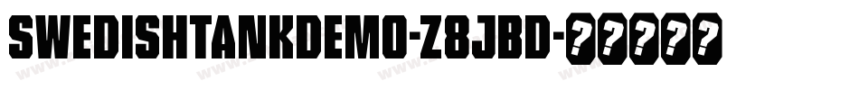SwedishTankDemo-z8JBD字体转换
