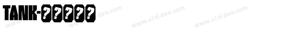 Tank字体转换