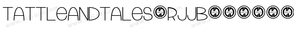 TattleAndTales-rJjB字体转换 TattleAndTales-rJjB字体转换
