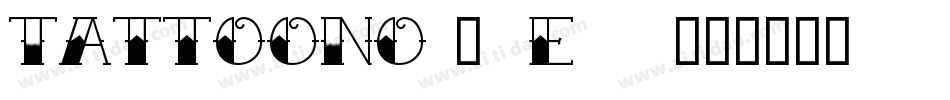 TattooNo1-8e40字体转换