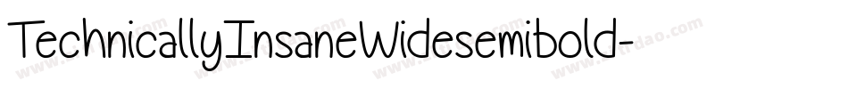 TechnicallyInsaneWidesemibold-EJEW字体转换 TechnicallyInsaneWidesemibold-EJEW字体转换