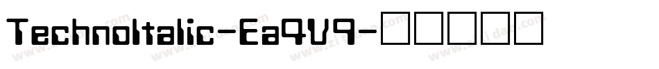 TechnoItalic-Ea4V9字体转换