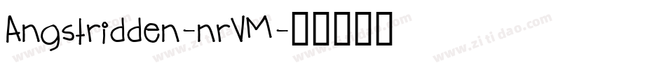 Angstridden-nrVM字体转换