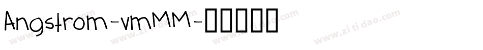 Angstrom-vmMM字体转换