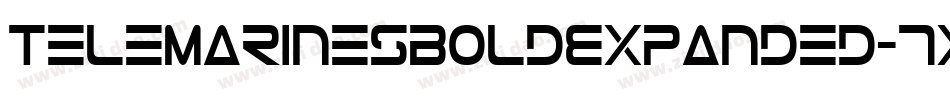 TeleMarinesBoldExpanded-7xdA字体转换 TeleMarinesBoldExpanded-7xdA字体转换
