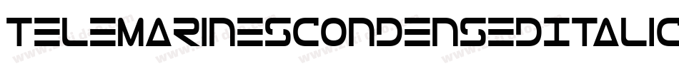 TeleMarinesCondensedItalic-XO69字体转换 TeleMarinesCondensedItalic-XO69字体转换