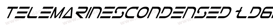 TeleMarinesCondensed-Ld6W字体转换 TeleMarinesCondensed-Ld6W字体转换