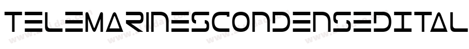 TeleMarinesCondensedItalic-XO69字体转换 TeleMarinesCondensedItalic-XO69字体转换