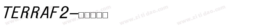 TERRAF2字体转换