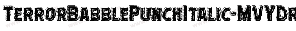 TerrorBabblePunchItalic-MVYDr字体转换