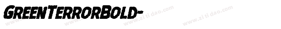 GreenTerrorBold字体转换