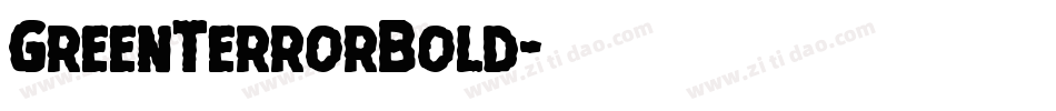 GreenTerrorBold字体转换