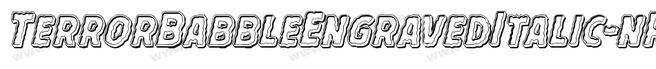 TerrorBabbleEngravedItalic-nRxpY字体转换 TerrorBabbleEngravedItalic-nRxpY字体转换