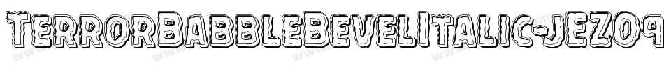 TerrorBabbleBevelItalic-jEZO9字体转换
