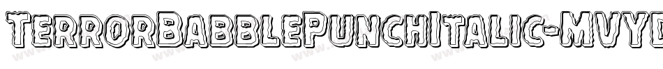 TerrorBabblePunchItalic-MVYDr字体转换