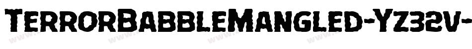 TerrorBabbleMangled-Yz32v字体转换