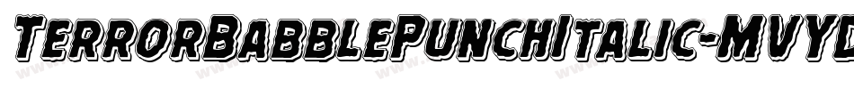 TerrorBabblePunchItalic-MVYDr字体转换