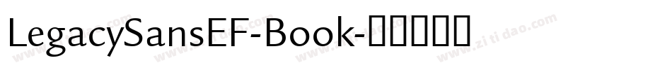 LegacySansEF-Book字体转换