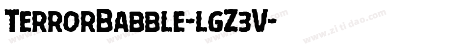 TerrorBabble-lgZ3V字体转换