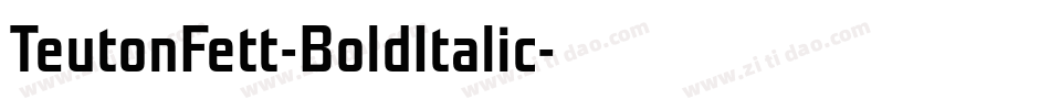 TeutonFett-BoldItalic字体转换