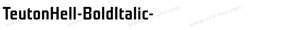 TeutonHell-BoldItalic字体转换