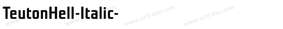 TeutonHell-Italic字体转换