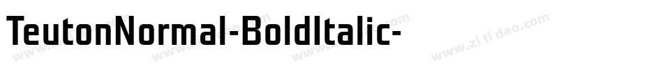 TeutonNormal-BoldItalic字体转换