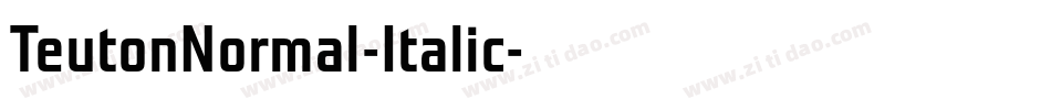 TeutonNormal-Italic字体转换