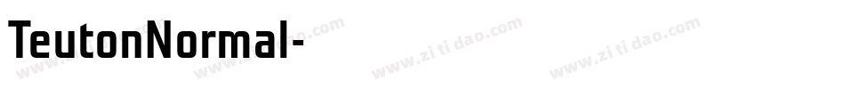 TeutonNormal字体转换