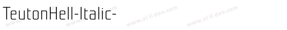 TeutonHell-Italic字体转换