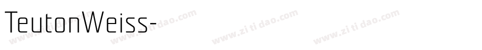 TeutonWeiss字体转换