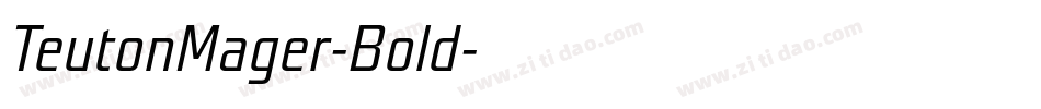 TeutonMager-Bold字体转换