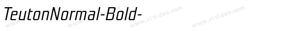 TeutonNormal-Bold字体转换