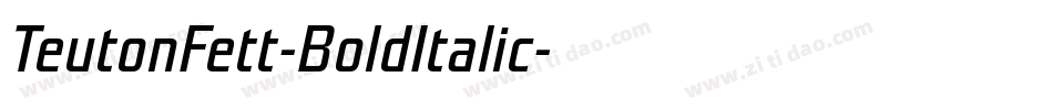 TeutonFett-BoldItalic字体转换