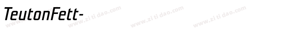 TeutonFett字体转换