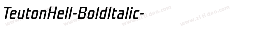 TeutonHell-BoldItalic字体转换
