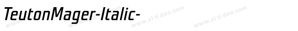 TeutonMager-Italic字体转换