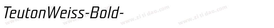 TeutonWeiss-Bold字体转换