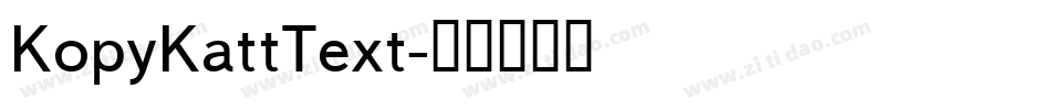 KopyKattText字体转换